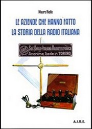 le aziende che hanno fatto la storia della radio